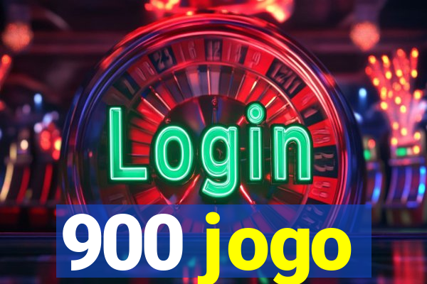 900 jogo